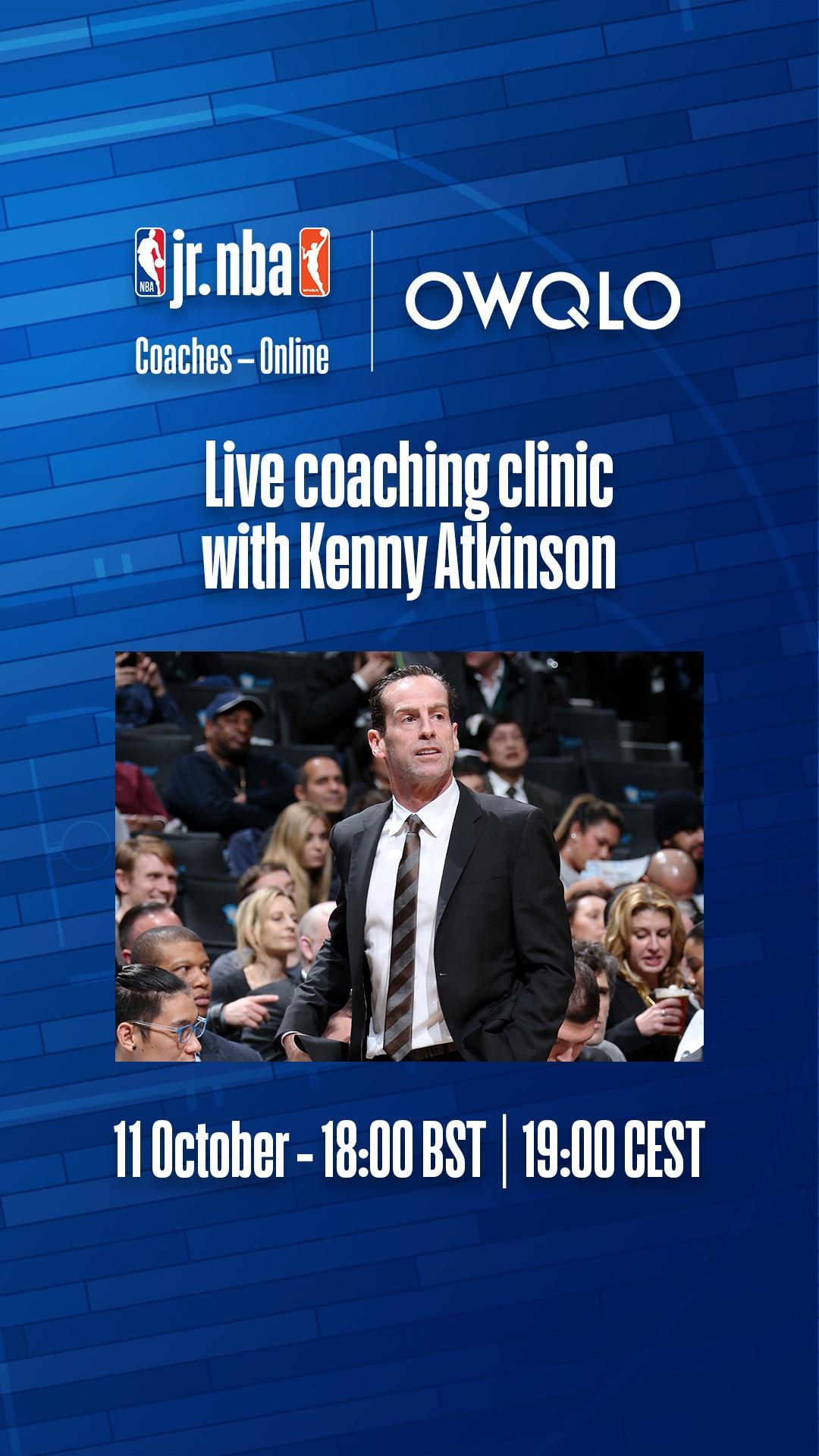 Jr NBA Coaches Kenny Atkinson DATE  TIME 9x16